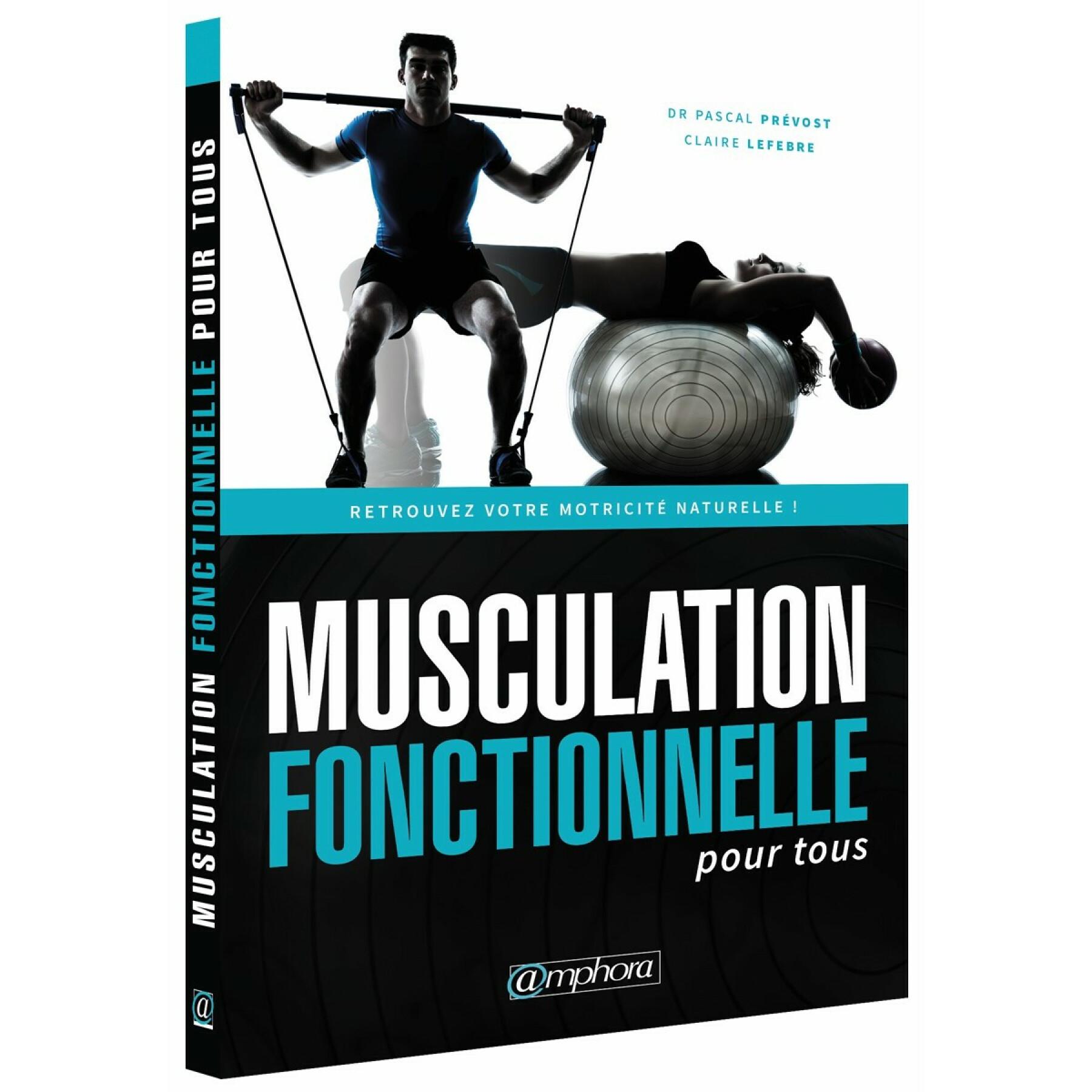 Functioneel bodybuilding boek voor iedereen Amphora
